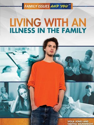 cover image of Living With an Illness in the Family